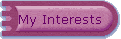 My Interests